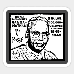 Ranganathan Has a Posse Sticker